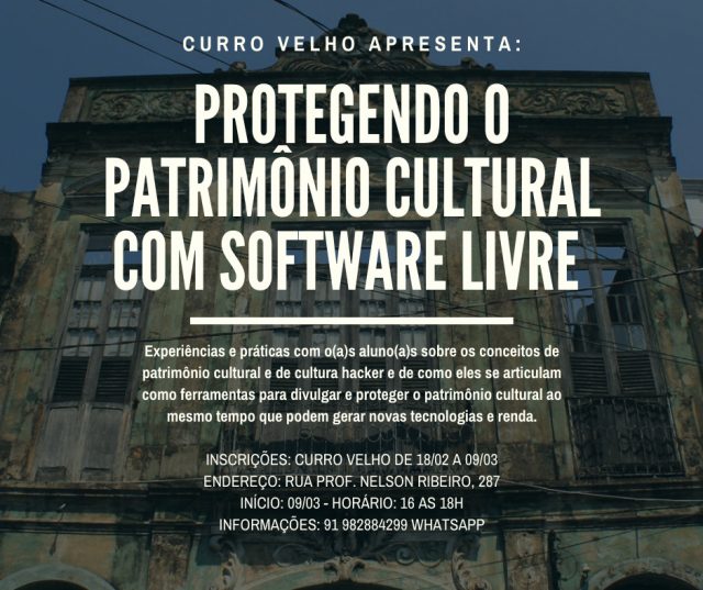 Oficina Protegendo o patrimônio cultural com Software Livre